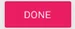 done
